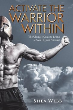 Activate the Warrior Within - Webb, Shea