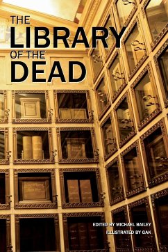 The Library of the Dead - Braunbeck, Gary A.; McBride, Michael