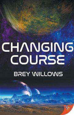 Changing Course - Willows, Brey