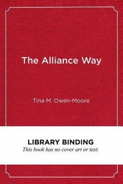 The Alliance Way - Owen-Moore, Tina M