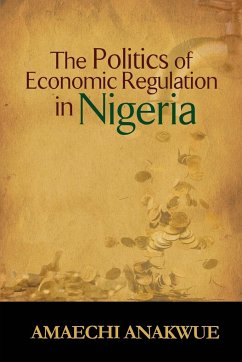 The Politics of Economic Regulation in Nigeria