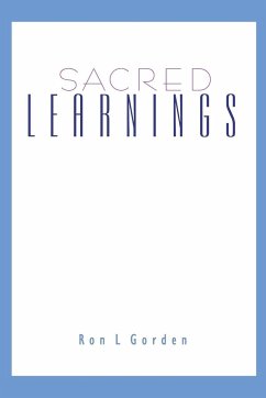 Sacred Learnings - paperback - Gorden, Ron L