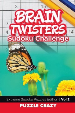 Brain Twisters Sudoku Challenge Vol 2 - Puzzle Crazy