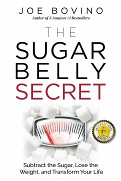 The Sugar Belly Secret - Bovino, Joe