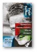 Komonist Masasindaki Nazim Hikmet - Sardan, Tolga