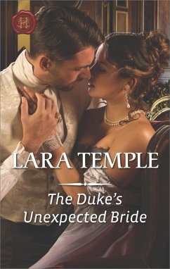 The Duke's Unexpected Bride (eBook, ePUB) - Temple, Lara