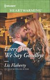 Every Time We Say Goodbye (eBook, ePUB)
