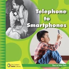 Telephone to Smartphones - Colby, Jennifer