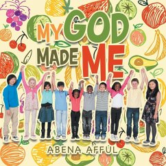 My God Made Me - Afful, Abena
