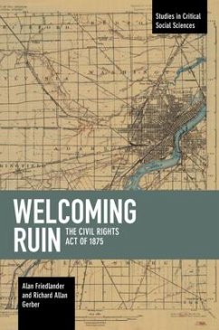 Welcoming Ruin - Friedlander, Alan; Gerber, Richard Allan