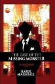 The Case of the Missing Mobster: A Pi Polly Berger Novel