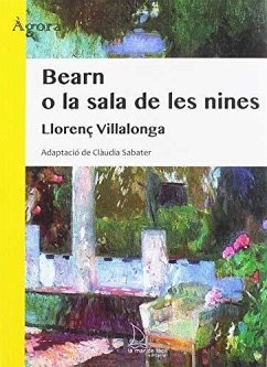 Bearn o La sala de les nines - Villalonga, Llorenç