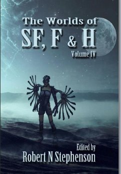 The Worlds of SF, F, and Horror Volume IV - Stephenson, Edited by Robert N
