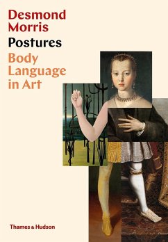 Postures: Body Language in Art - Morris, Desmond