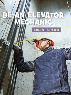 Be an Elevator Mechanic - Mara, Wil