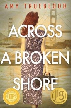Across a Broken Shore - Trueblood, Amy