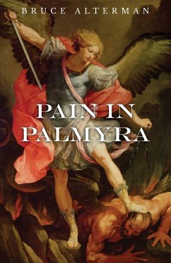 Pain in Palmyra - Alterman, Bruce