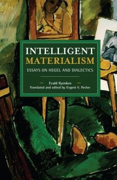 Intelligent Materialism - Ilyenkov, Evald