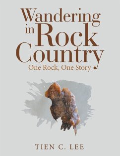 Wandering in Rock Country - Lee, Tien C.