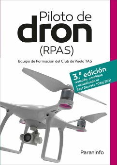 Piloto de dron (RPAS) - Virués Ortega, David . . . [et al.; García-Cabañas Bueno, José Antonio; Hernández Correas, Aníbal