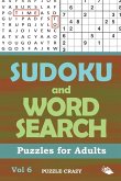 Sudoku and Word Search Puzzles for Adults Vol 6