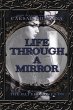 Life Through a Mirror - the Battle... - Bild 1