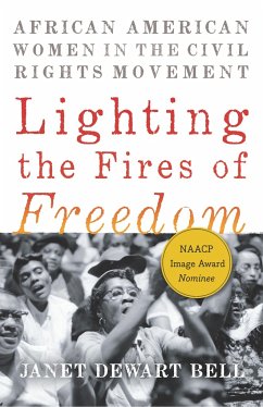Lighting the Fires of Freedom - Bell, Janet Dewart