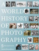 A World History of Photography A World History of Photography