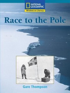 Windows on Literacy Fluent Plus (Social Studies: Geography): Race to the Pole - National Geographic Learning