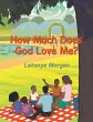 How Much Does God Love Me? - Bild 1