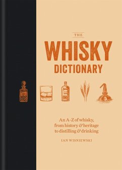 The Whisky Dictionary - Wisniewski, Ian