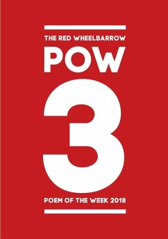 The Red Wheelbarrow POW 3 Poem of the Week 2018 - Wheelbarrow Poets, Red