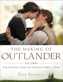 The Making of Outlander: The Series - Bennett, Tara
