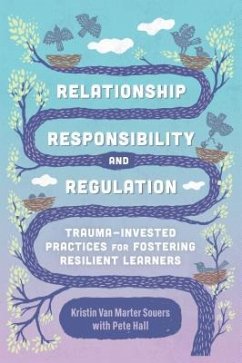 Relationship, Responsibility, and Regulation - Souers, Kristin Van Marter; Hall, Pete