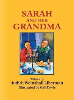 Sarah and Her Grandma - Liberman, Judith Weinshall