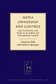 Media Ownership and Control Media Ownership and Control