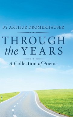 Through the Years - Dromerhauser, Arthur