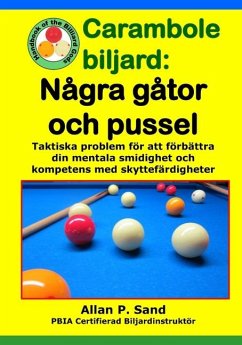 Carambole biljard - Några gåtor och pussel - Sand, Allan P