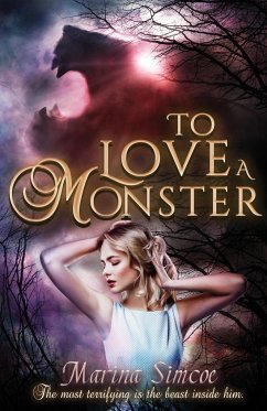 To Love a Monster - Simcoe, Marina