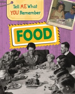 Tell Me What You Remember: Food - Ridley, Sarah