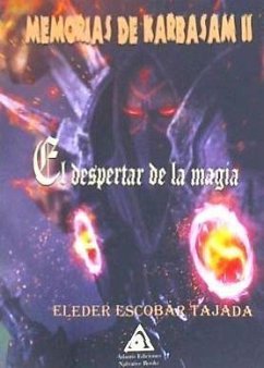 El despertar de la magia - Escobar Tajada, Eleder