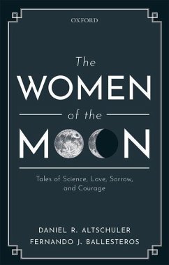 The Women of the Moon - Altschuler, Daniel R. (Full Professor, Physics Department, Full Prof; Ballesteros, Fernando J. (Head of instrumentation, Head of instrumen