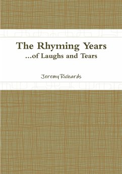 The Rhyming Years...of Laughs and Tears - Richards, Jeremy