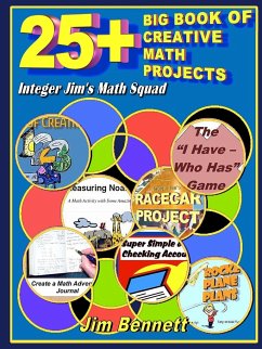 25+ Big Book of Creative Math Projects - Bennett, Jim