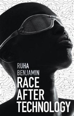 Race After Technology - Benjamin, Ruha