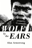 Wolf by the Ears: Volume 1