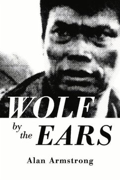 Wolf by the Ears: Volume 1 - Armstrong, Alan