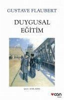 Duygusal Egitim - Flaubert, Gustave