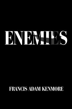 Enemies - Kenmore, Francis Adam