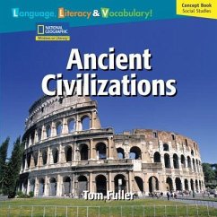 Windows on Literacy Language, Literacy & Vocabulary Fluent Plus (Social Studies): Ancient Civilizations - National Geographic Learning